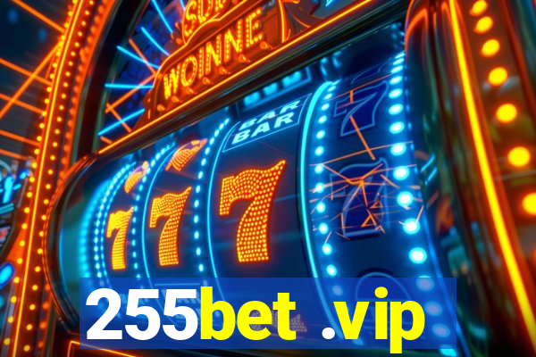 255bet .vip